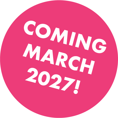 COMING MARCH 2027!