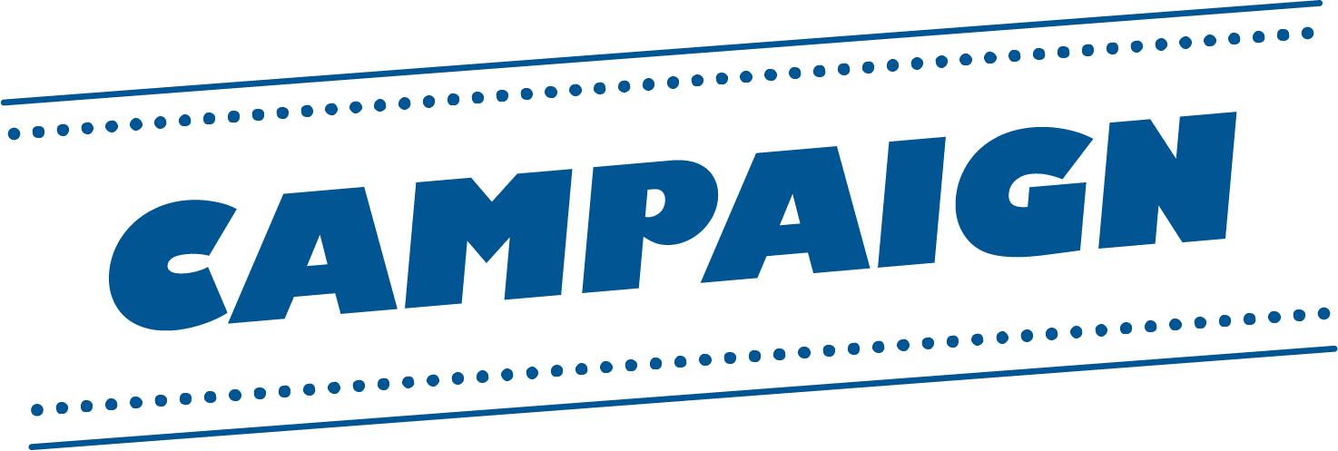 CAMPAIGN